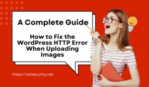 Fix WordPress HTTP Error